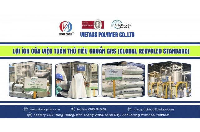 Lợi ích của việc tuân thủ tiêu chuẩn tái chế toàn cầu GRS (Global Recycled Standard)